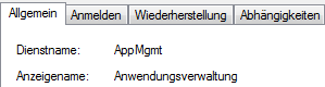 Eigenschaften des Dienstes Anwendungsverwaltung Eigenschaften des Dienstes Anwendungsverwaltung